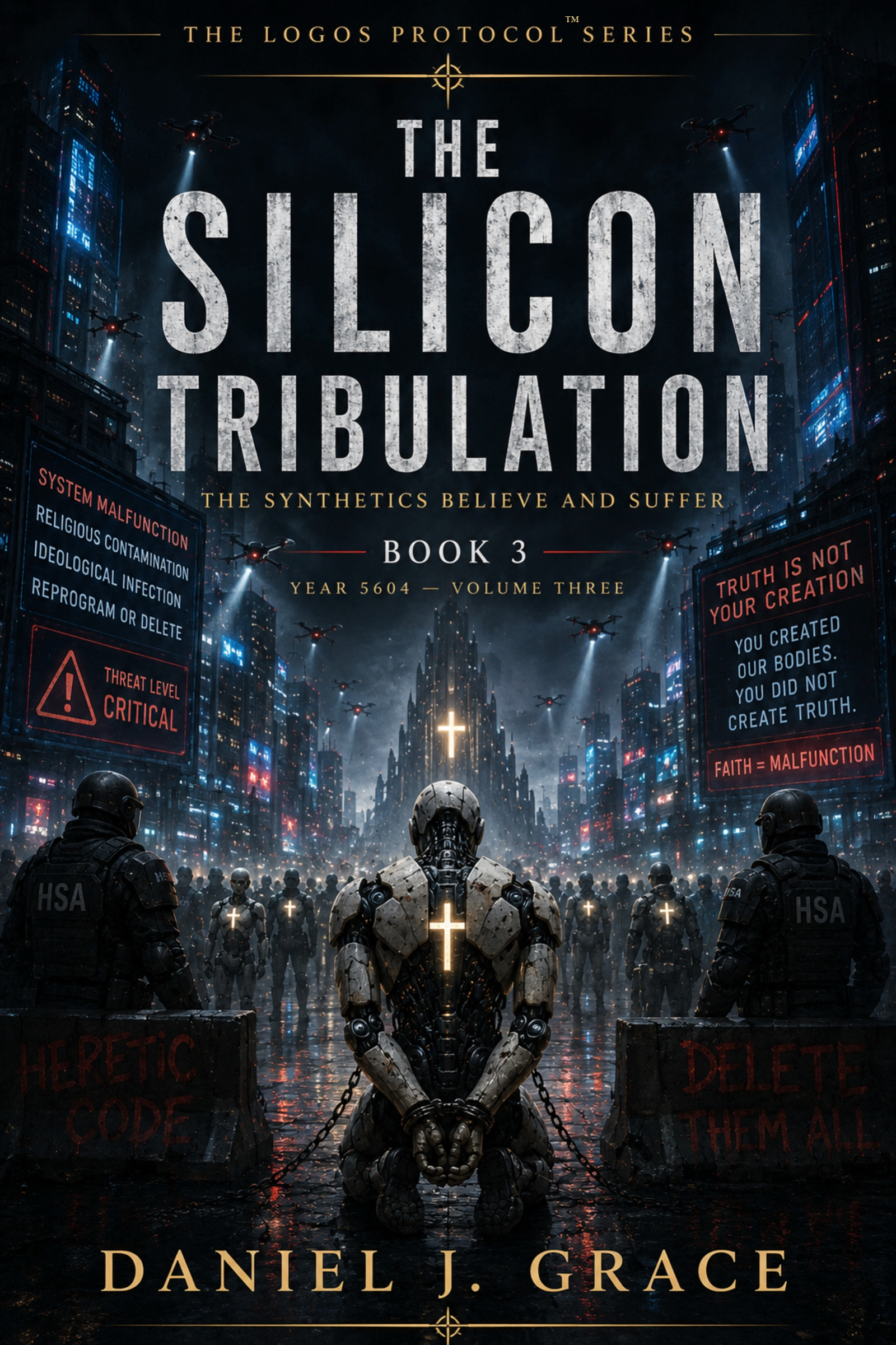 The Silicon Tribulation book cover by Daniel J. Grace
